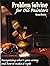 Problem Solving for Oil Painters by Gregg Kreutz