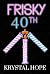 Frisky 40th (Steamy Short S...