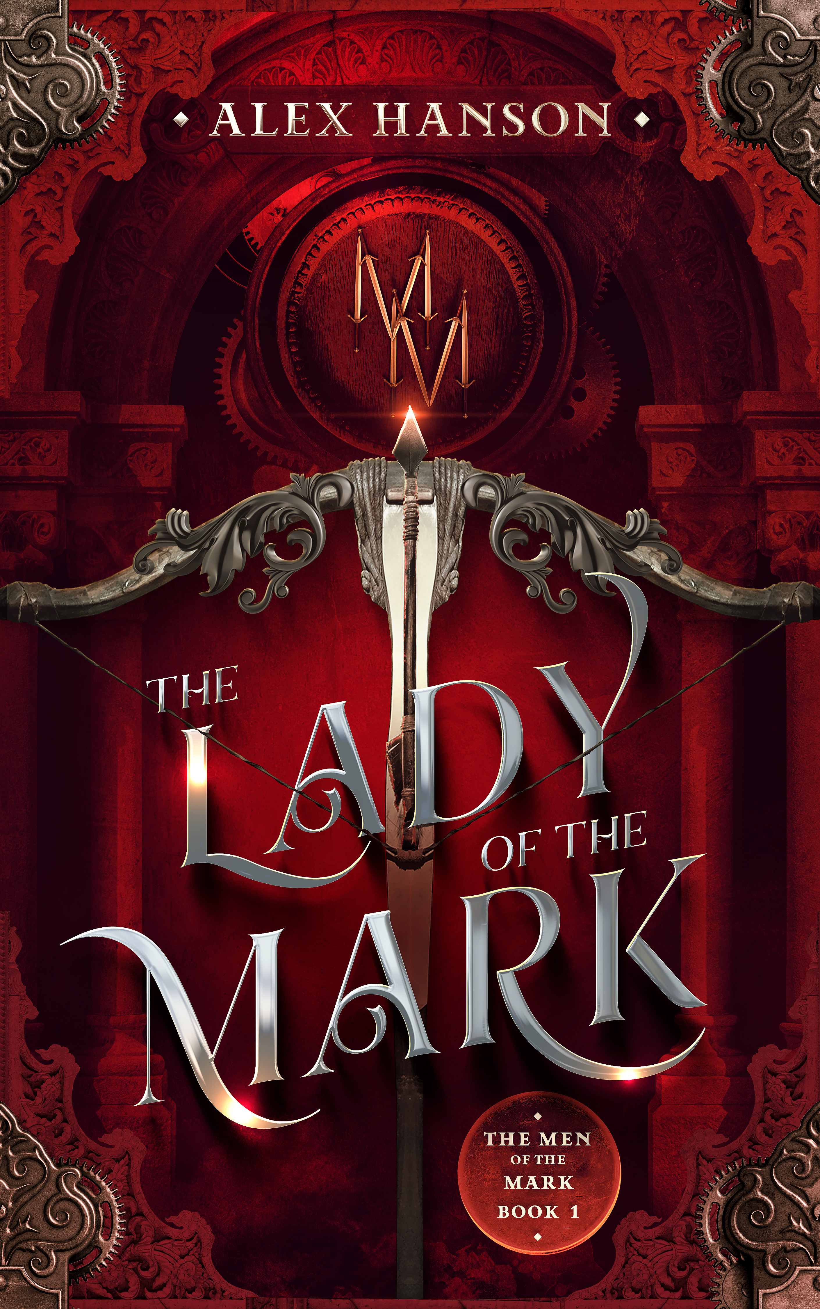 The Lady of the Mark (The Men of the Mark, #1)