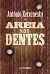 Areia nos dentes