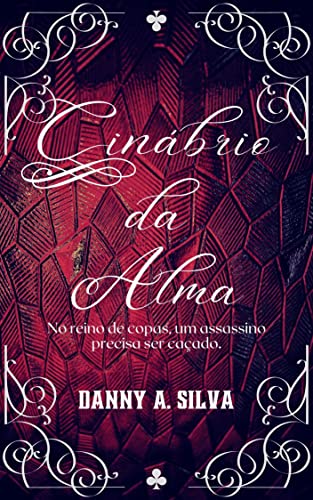 CINÁBRIO DA ALMA