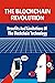The Blockchain Revolution by Armand Daily
