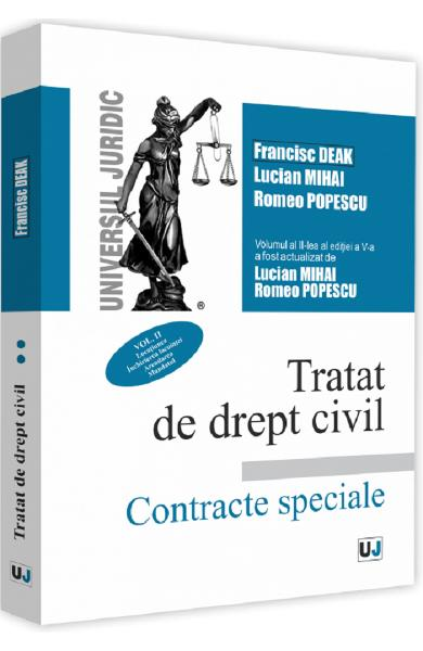 Tratat de drept civil. Contracte speciale. Vol.2: Locatiunea. Inchirierea locuintei