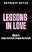 Lessons in Love Book 5 - Hope, Not Hurt, Shapes the Future: An Age Gap Lesbian Romance