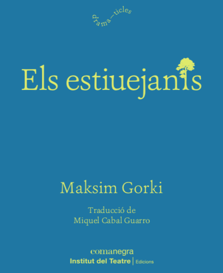 Els estiuejants (Paperback)