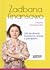 Zadbana finansowo. Jak zbudować świadomą relację z pieniędzmi