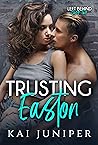 Trusting Easton