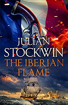 The Iberian Flame (Thomas Kydd #20)