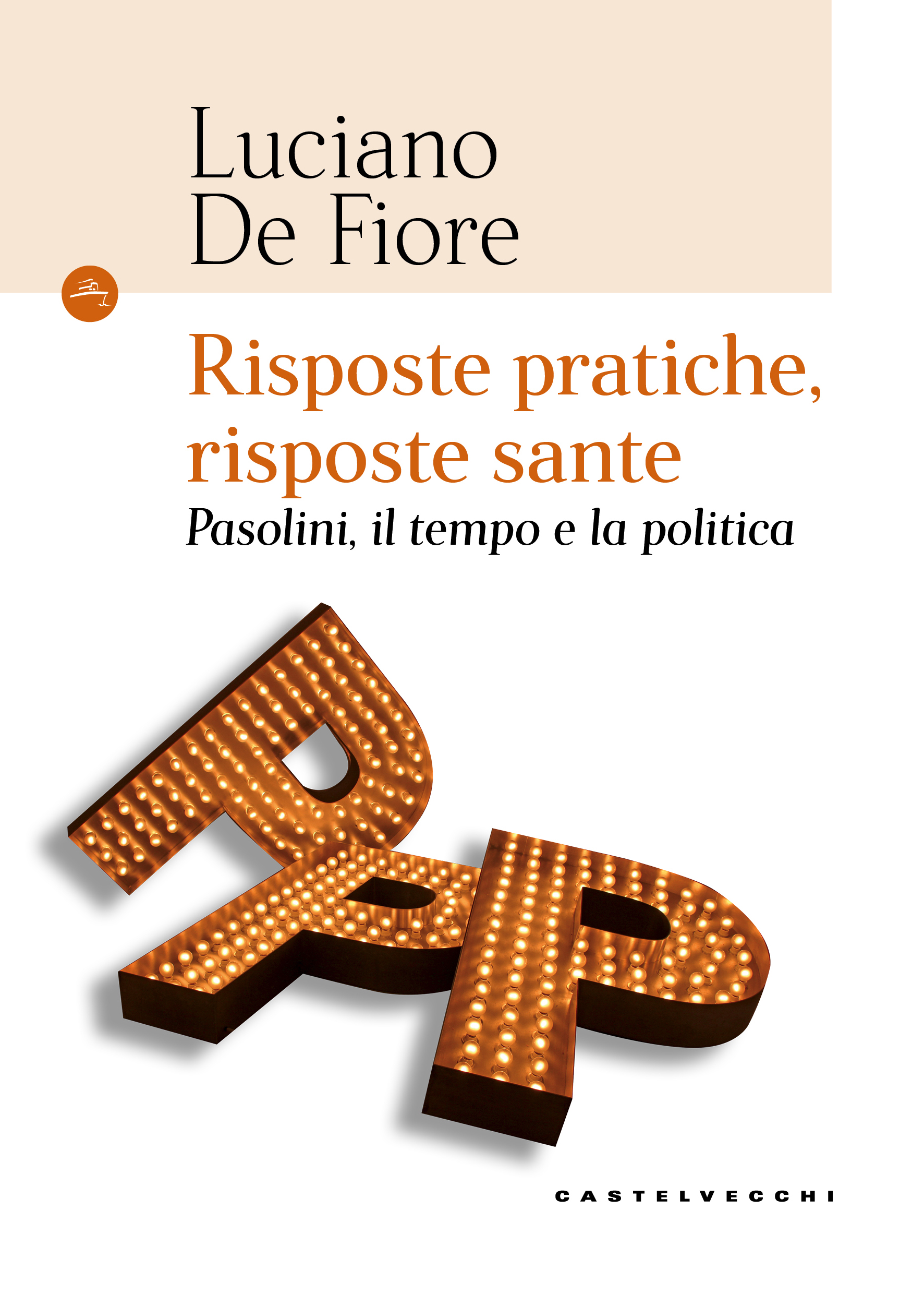 Risposte pratiche, risposte sante (Paperback)
