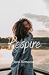 Respire by Flora Armonie