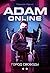 Adam Online: Город Свободы