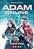 Адам Онлайн: Новые люди