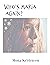 Who's Maria again? (Becoming Maria Series Book 2)