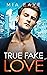 True Fake Love