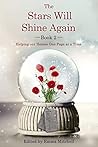 The Stars Will Shine Again: Helping Our Heroes One Page at A Time The Stars Will Shine Again: Helping Our Heroes One Page at A Time