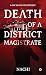Death of a District Magistr...