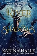 River of Shadows (Underworld Gods, #1)