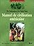 Manuel de civilisation amér...