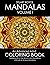 Mandalas Volume I: An Advan...