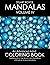 Mandalas Volume IV: An Adva...