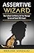 ASSERTIVE WIZARD: STRATEGIE...
