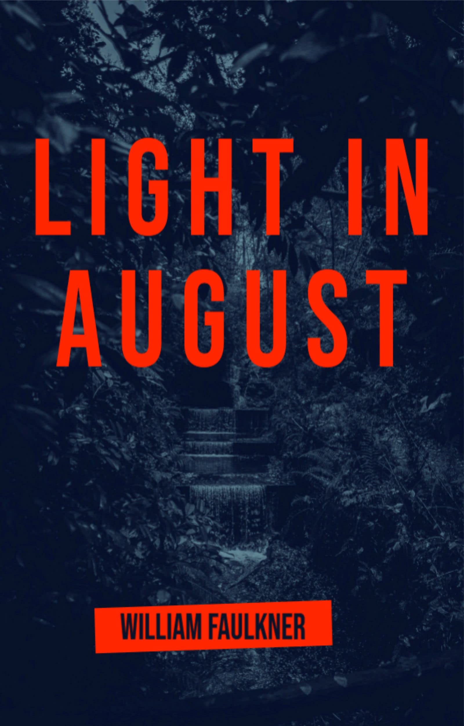 Light in August