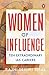 Women of Influence: Ten Extraordinary IAS careers