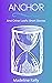 Anchor : And Other Lesfic Short Stories