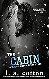 The Cabin by L.A. Cotton