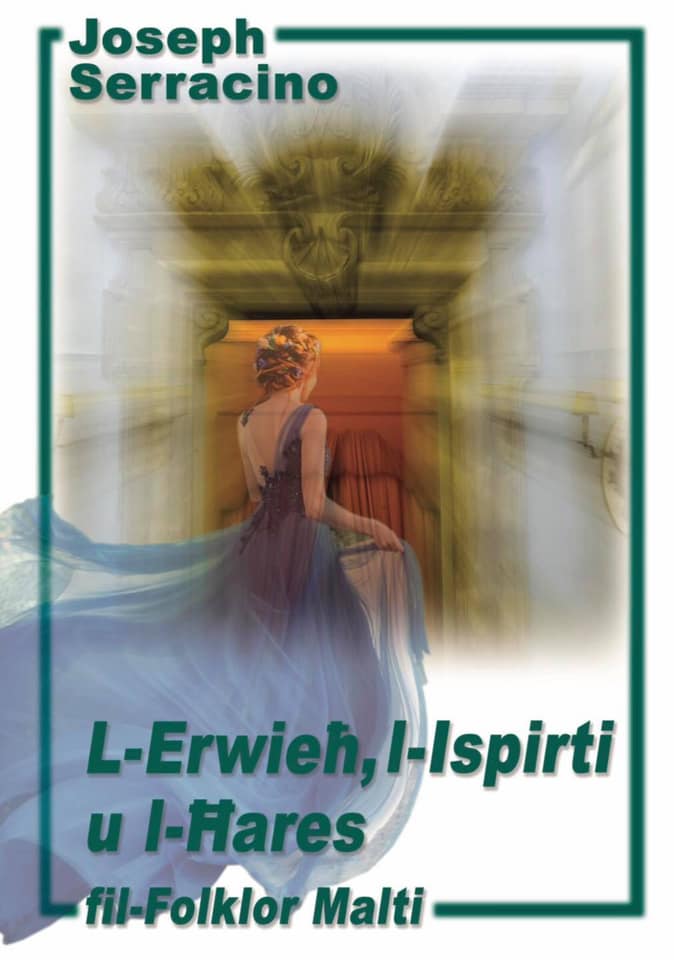 L-Erwieħ, l-Ispirti u l-Ħares fil-Folklor Malti