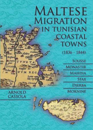Maltese Migration in Tunisian Coastal Towns (1836-1844)