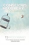 Conscious Recover...