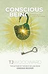 Conscious Being: ...