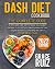 Dash diet Cookbook for beginners by Grace Ruiz