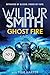 Ghost Fire