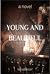 Young & Beautiful