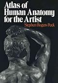 Atlas of Human Anatomy for the Artist 