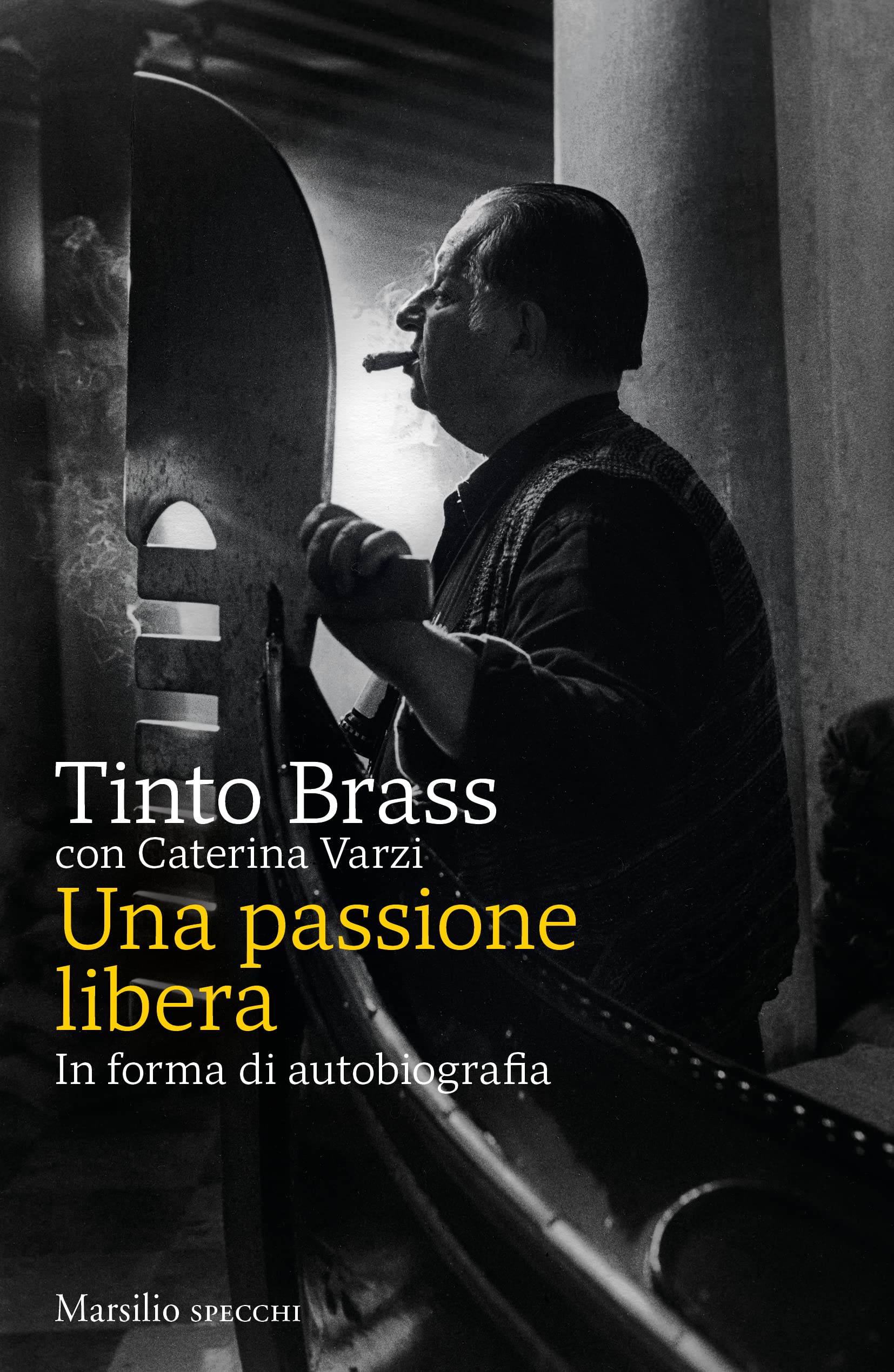 Una passione libera. In forma di autobiografia (Kindle Edition)