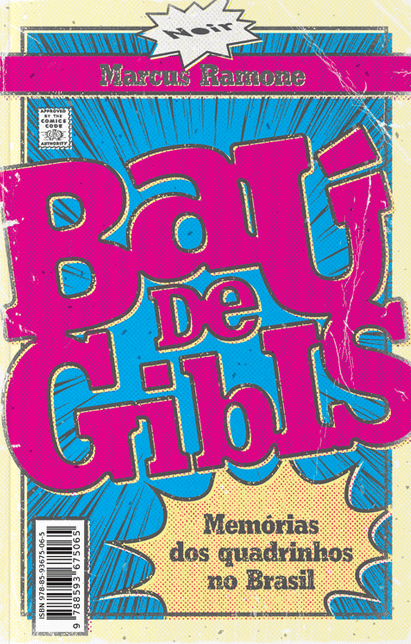 Baú de Gibis: Memórias dos Quadrinhos no Brasil