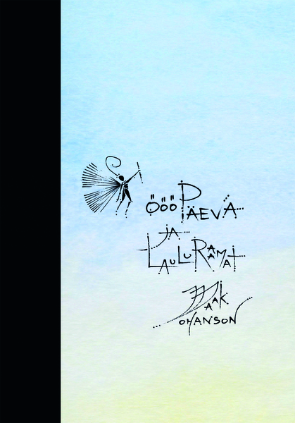 Ööö-, päeva- ja lauluraamat (Hardcover)
