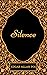Silence : By Edgar Allan Poe - Illustrated