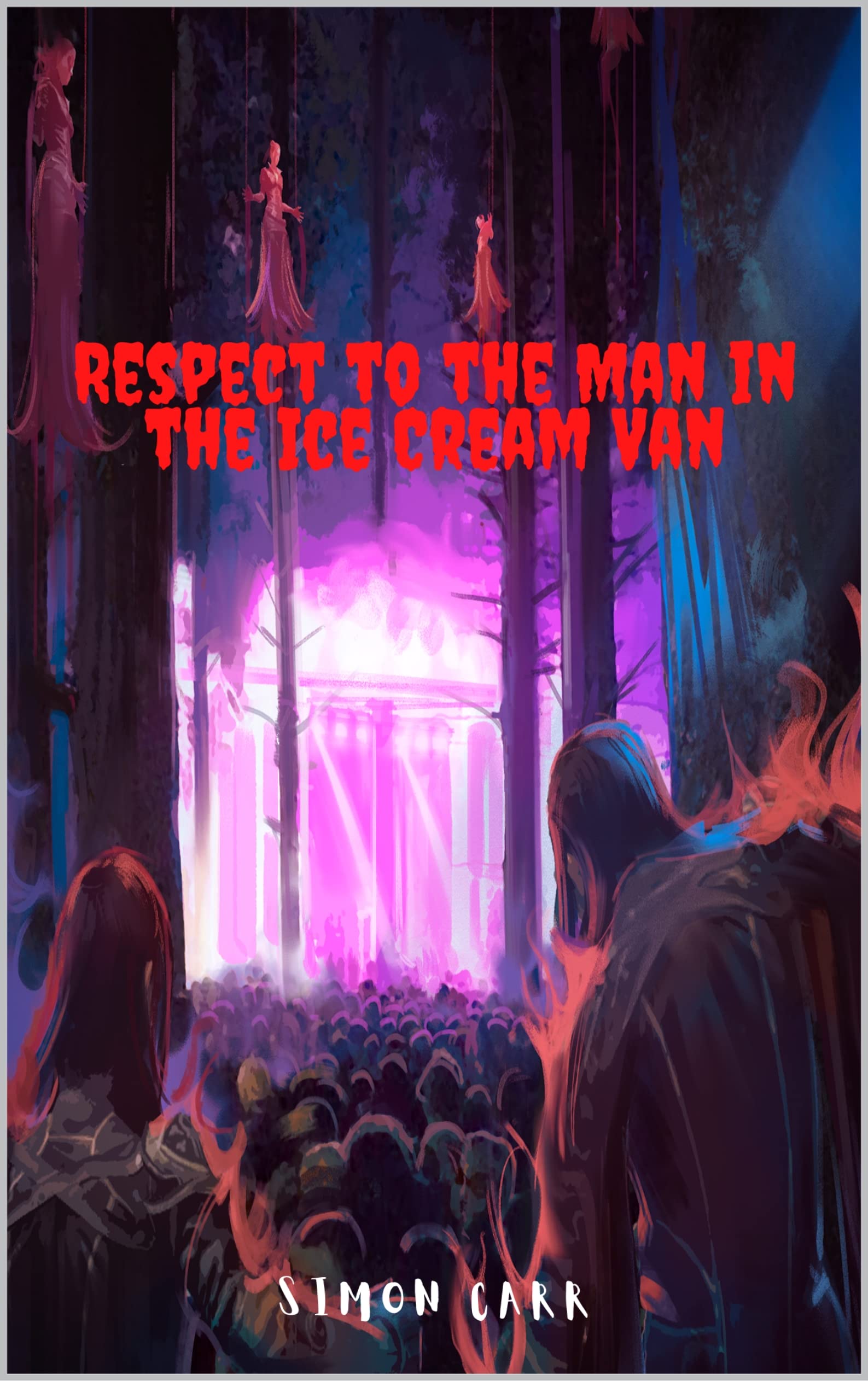 Respect to the Man in the Ice Cream Van (Apocalypse blockers #14)