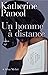 Un homme à distance (French Edition)
