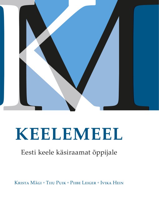 Keelemeel : Eesti keele käsiraamat õppijale (Paperback)