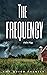 The Frequency - False Flag