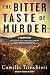 The Bitter Taste of Murder (Tuscan Mystery, #2)