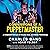 Confessions of a Puppetmaster: A Hollywood Memoir of Ghouls, Guts, and Gonzo Filmmaking
