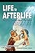 Life to Afterlife - Helping...