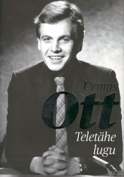 Urmas Ott Teletähe lugu