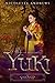 Yuki: A Snow White Retellin...